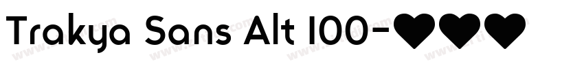Trakya Sans Alt 100字体转换